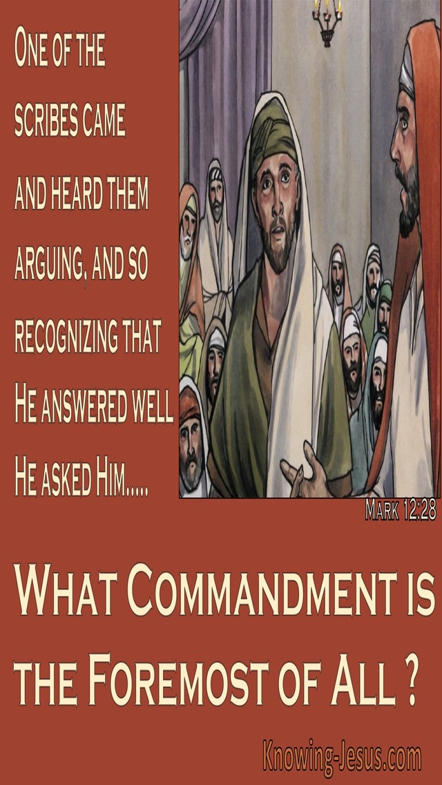 Mark 12:28 What Commandment is Formost (brown)